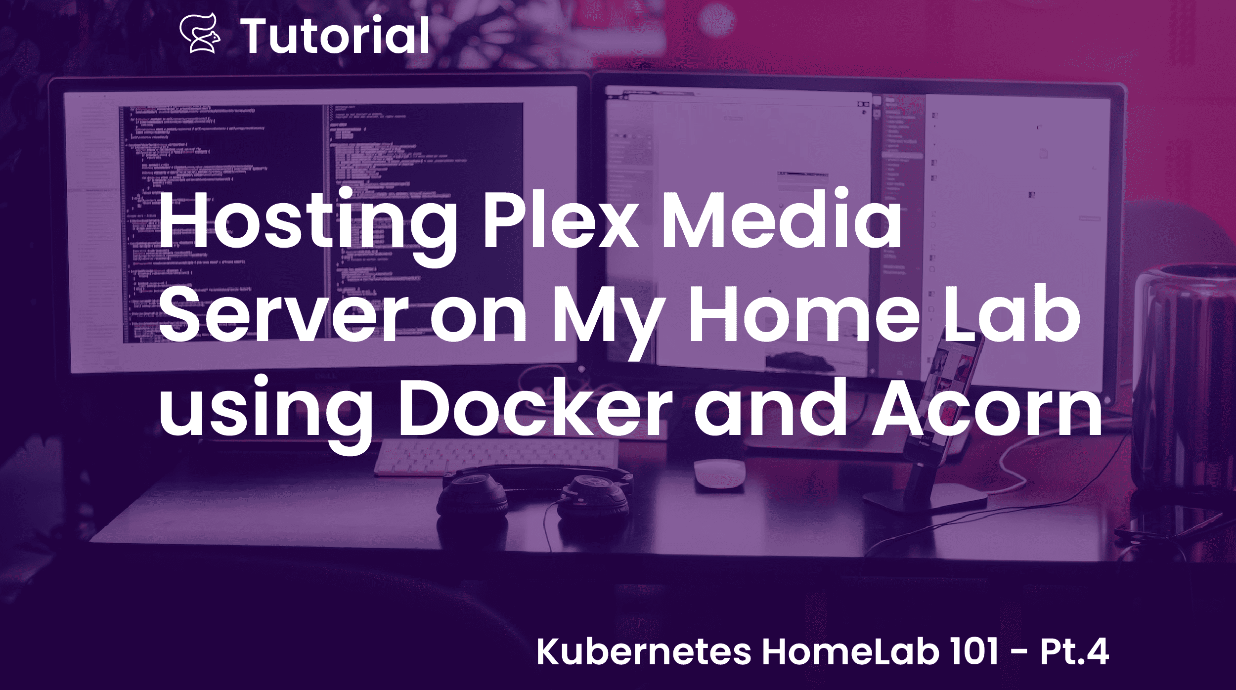 Hosting Plex Media Server on My Home Lab Using Docker and Acorn