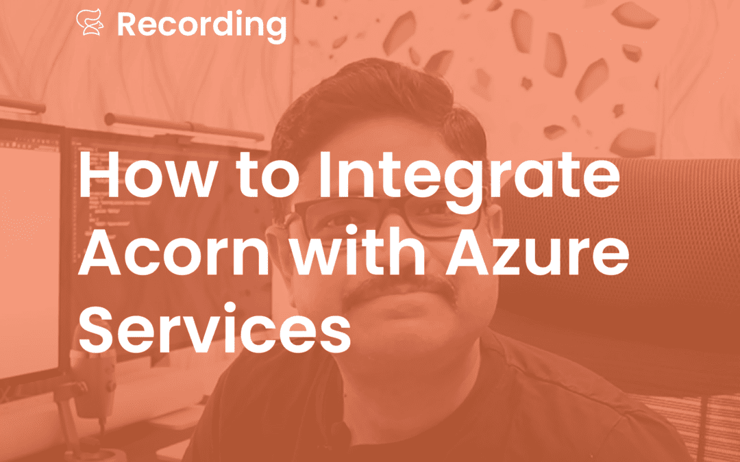 Video:  Acorn for Azure Developers