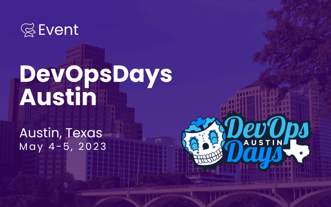 DevOpsDays Austin – May 4-5, 2023